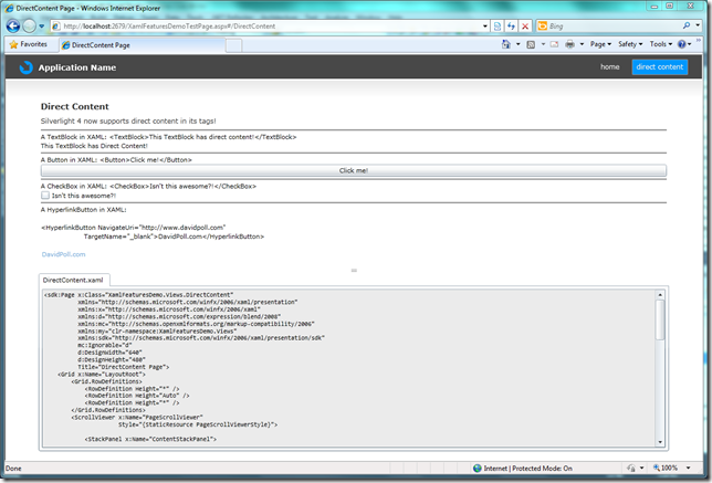 A quick demo of direct content support in Silverlight 4 XAML.